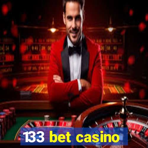 133 bet casino